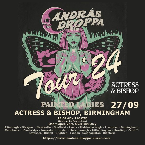 András Droppa's Painted Ladies Tour - Actress & Bishop, Birmingham, 27/09