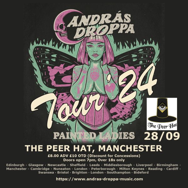 András Droppa's Painted Ladies Tour - The Peer Hat, Manchester, 28/09