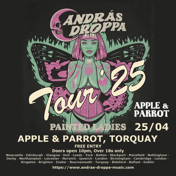 András Droppa's Painted Ladies Tour - Apple & Parrot, Torquay 25/04